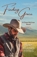 Finding Grace: A Chase McGraw Novel 1735129763 Book Cover
