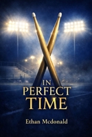 In Perfect Time (The Rhythm We Keep) B0GPKG9154 Book Cover