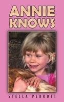 Annie Knows 1035894246 Book Cover