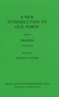 A New Introduction to Old Norse: Reader No. 2 0903521563 Book Cover