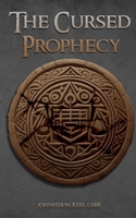 The Cursed Prophecy 1068488700 Book Cover