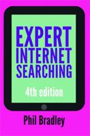 Expert Internet Searching 1856046052 Book Cover