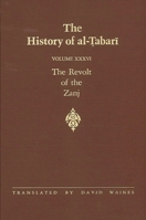 Revolt of Zanj-Alta 36: The Revolt of the Zanj A.D. 869-879/A.H. 255-265 0791407640 Book Cover