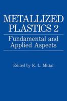 Metallized Plastics 2 0306433893 Book Cover