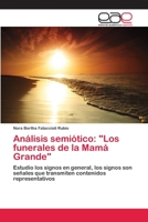 Análisis semiótico: Los funerales de la Mamá Grande 3659042773 Book Cover
