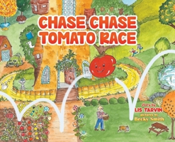 Chase Chase Tomato Race 103581899X Book Cover