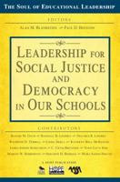 Leadership for Social Justice and Democracy in Our Schools 1412981611 Book Cover