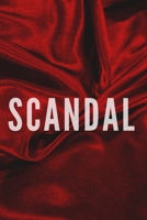 Scandal B0FD3QDQ69 Book Cover