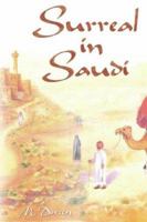 Surreal in Saudi 1598582259 Book Cover