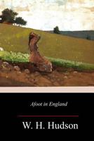 Afoot in England 1981549587 Book Cover