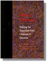 I Make a Difference: Making the Transition from Clinician to Educator! 0827349904 Book Cover