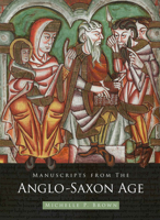 Manuscripts from the Anglo-Saxon Age 0712306803 Book Cover