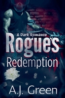 Rogue's Redemption B0GYBFHDGF Book Cover
