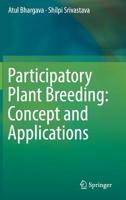 Participatory Plant Breeding: Concept and Applications 9811371180 Book Cover