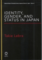 Identity, Gender, and Status in Japan 190524617X Book Cover
