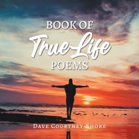 Book of True Life Poems 1643146947 Book Cover