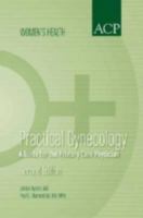 Practical Gynecology, Second Edition (Women's Health Series, American College of Physicians) 0943126940 Book Cover