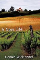 A New Life 1449018688 Book Cover
