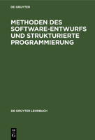Methoden des Software-Entwurfs und Strukturierte Programmierung 3110088959 Book Cover
