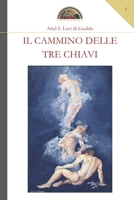 Il cammino delle tre chiavi (Ante post et intra litteram) (Italian Edition) B0GNZPCYQZ Book Cover