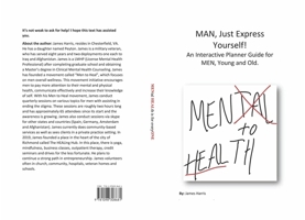 Man, Just Express Yourself!: An Interactive Planner Guide for MEN, Young and Old 1098308689 Book Cover