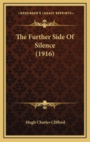 The Further Side Of Silence 1165233762 Book Cover