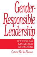 Gender-Responsible Leadership: Detecting Bias, Implementing Interventions 0803940505 Book Cover