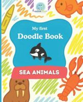 SchlaueKinder Doodle Book Sea Animals for Ages 1 and Up: Soft and clear sea animal illustrations | Perfect for first doodles, discovering the underwater world, and supporting early creativity B0G4JZWZTX Book Cover