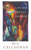 The Black Queen Stories 1552780325 Book Cover
