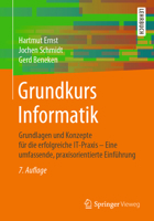 Grundkurs Informatik : Grundlagen und Konzepte F?r Die Erfolgreiche IT-Praxis - eine Umfassende, Praxisorientierte Einf?hrung 3658303301 Book Cover