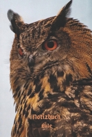 Notizbuch Eule: Tagebuch, Notizbuch mit E-Mail, Telefon und Geburtstagsliste f�r Schule, Hobby und Freizeit. 1673470262 Book Cover