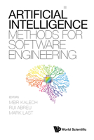 Artificial Intelligence Methods for Software Engineering 9811239916 Book Cover