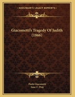 Giacometti's Tragedy Of Judith 1104416611 Book Cover