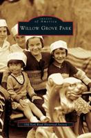 Williow Grove Park 153162328X Book Cover