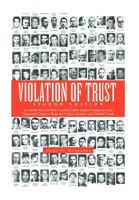 Violation of Trust: An Inside View of How Crooked Labor Leaders Cooperate with Organized Crime to Rape the Union's Treasury and Welfare Funds 1479746673 Book Cover