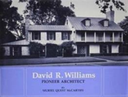 David R. Williams, Pioneer Architect 0870741829 Book Cover