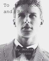 To the Moon and Back 1494827786 Book Cover