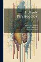 Human Physiology; Volume 2 1022867628 Book Cover