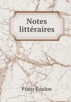Notes Litteraires 5519000751 Book Cover