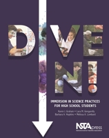 Dive In!: Immersion in Science Practices for High School Students 1941316298 Book Cover