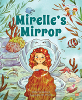Mirelle's Mirror 9815084119 Book Cover