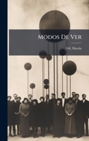 Modos De Ver (Spanish Edition) 1024398307 Book Cover