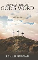 Revelation of God?s Word: Bible Studies 1973656361 Book Cover