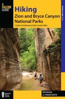 Hiking Zion and Bryce Canyon National Parks, 2nd (Regional Hiking Series) 1560445092 Book Cover