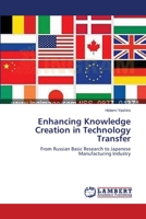 Enhancing Knowledge Creation in Technology Transfer 365915380X Book Cover