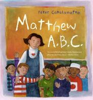 Matthew A.B.C. 1416903305 Book Cover