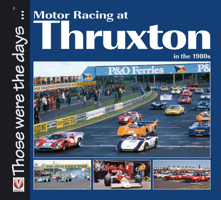 Motor Racing at Thruxton in the 1980s 184584369X Book Cover