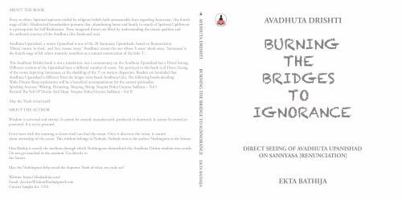 Burning the Bridges to Ignorance: Avadhuta Upanishad Drishti 1965163335 Book Cover
