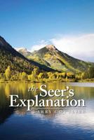The Seer's Explanation 1480152919 Book Cover
