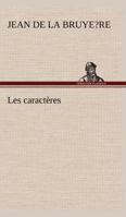 Les caractères 3849146480 Book Cover